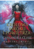 Mroczne intrygi Księga 3 Królowa Mroku i Powietrza