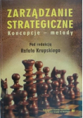 Zarządzanie strategiczne Koncepcje metody
