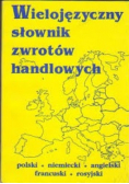 Wielojęzyczny słownik zwrotów handlowych