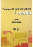 Pedagogika środki informatyczne i media