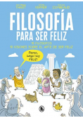 Filosofía para ser feliz