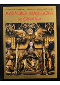 Bazylika Mariacka w Gdańsk