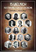 15 wielkich austriackiej szkoły ekonomii