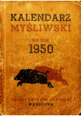 Kalendarz myśliwski na rok 1950 1950 r.
