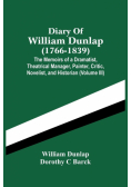 Diary Of William Dunlap (1766-1839)