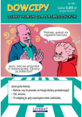 Dowcipy. Dobry humor dla najmłodszych