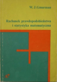 Rachunek prawdopodobieństwa i statystyka matematyczna
