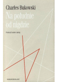 Na południe od nigdzie