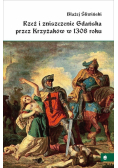 Rzeź i zniszczenie Gdańska przez Krzyżaków... w.2