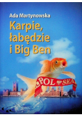Karpie łabędzie i Big Ben