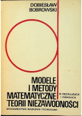 Modele i metody matematyczne teorii niezawodności