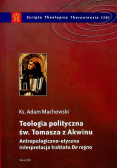 Teologia polityczna św Tomasza z Akwinu
