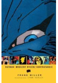 Batman,mroczny rycerz kontratakuje