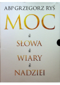 Moc słowa / Moc wiary / Moc nadziei