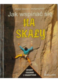Jak wspinać się na skały