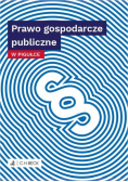 Prawo gospodarcze publiczne w pigułce
