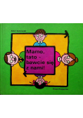 Mamo tato bawcie się z nami