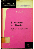Z Kosmosu na Ziemię