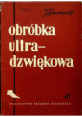 Obróbka ultradźwiękowa