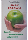 Smak zdrowia Zasady prawidłowego odżywiania
