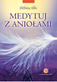 Medytuj z aniołami + CD