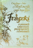Fraszki o panach i paniach poczciwcach i draniach
