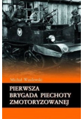 Pierwsza brygada piechoty zmotoryzowanej