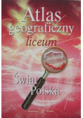 Atlas geograficzny  Liceum
