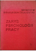 Zarys psychologii pracy