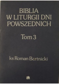 Biblia w liturgii dni powszednich tom 3