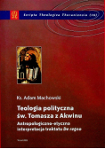 Teologia polityczna św Tomasza z Akwinu
