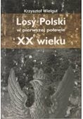Losy Polski w pierwszej połowie XX wieku