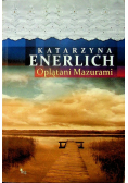 Oplątani Mazurami