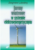 Farmy wiatrowe w systemie elektroenergetycznym