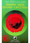 Zdrowa dieta Edgara Cayce ego