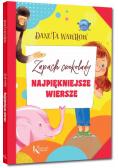 Najpiękniejsze wiersze Zapach czekolady