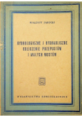 Hydrologiczne i hydrauliczne obliczanie przepustów i małych mostów
