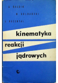 Kinematyka reakcji jądrowych