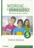 Wędrując ku dorosłości Wychowanie do życia w rodzinie 5 Ćwiczenia