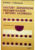 Faktury zewnętrzne prefabrykatów i betonu licowego