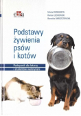 Podstawy żywienia psów i kotów