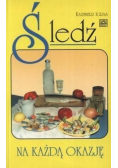 Śledź na każdą okazję