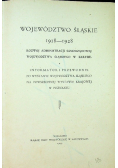 Województwo Śląskie 1918 1928  1929 r