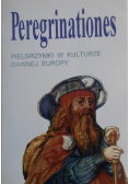 Peregrinationes Pielgrzymki w kulturze dawnej Europy