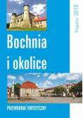 Bochnia i okolice przewodnik turystyczny
