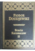 Bracia Karamazow Tom II