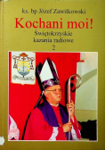 Kochani moi