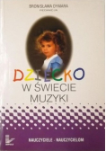 Dziecko w świecie muzyki