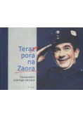 Teraz pora na zaora