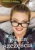 Kilka godzin do szczęścia